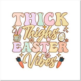 Thick Thighs Easter Vibes funny easter t shirt Posters and Art